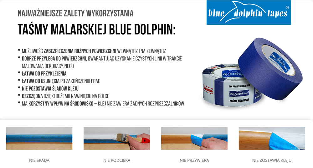 Najważniejsze zalety wykorzystania taśmy malarskiej Blue Dolphin